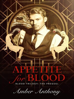 cover image of Appetite for Blood, Prequel to the Blood Series
